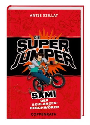 ISBN 9783649613794: Die Super Jumper - Sami - Der Schlangenbeschwörer