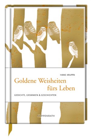 ISBN 9783649614425: Goldene Weisheiten fürs Leben - Gedichte, Gedanken & Geschichten