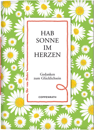 ISBN 9783649615903: Hab Sonne im Herzen – Gedanken zum Glücklichsein (Verkaufseinheit)