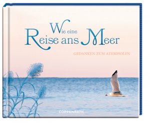 ISBN 9783649617501: Papilio: Wie eine Reise ans Meer – Gedanken zum Atemholen