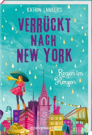 ISBN 9783649617884: Verrückt nach New York (Bd. 3) : Regen im Herzen