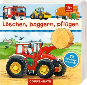 ISBN 9783649619765: Löschen, baggern, pflügen - 20 Fahrzeuge im Einsatz