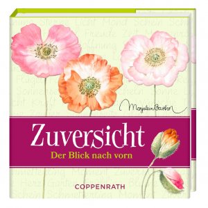 ISBN 9783649620495: Zuversicht – Der Blick nach vorn