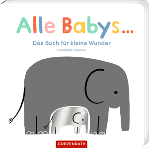 ISBN 9783649644354: Alle Babys ... - Das Buch für kleine Wunder