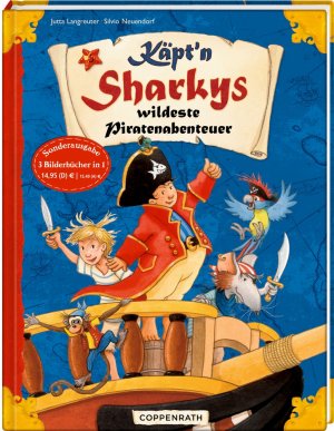 ISBN 9783649669630: Käpt'n Sharkys wildeste Piratenabenteuer