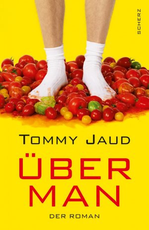 gebrauchtes Buch – Tommy Jaud – Überman - Der Roman- Verkauf z.G. KöB