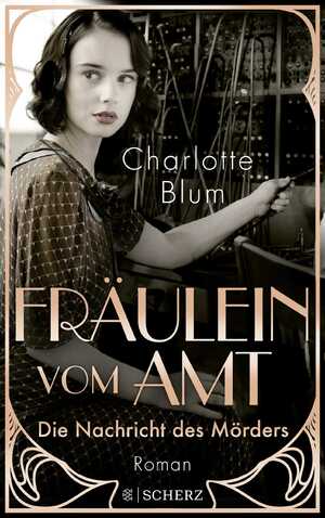 ISBN 9783651001114: Fräulein vom Amt – Die Nachricht des Mörders - Roman | Tauchen Sie ein in die flirrenden 1920er Jahre!