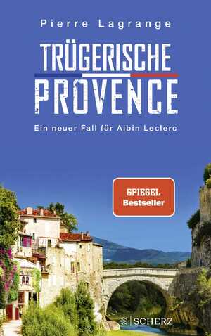 gebrauchtes Buch – Pierre Lagrange – Trügerische Provence - ein neuer Fall für Albin Leclerc