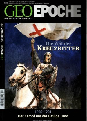 gebrauchtes Buch – Michael Schaper – Die Zeit der Kreuzritter: 1096 - 1291 - Der Kampf um das Heilige Land (Geo Epoche, Band 59)