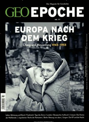 gebrauchtes Buch – GEO Epoche 77/2016 - Europa nach dem Krieg