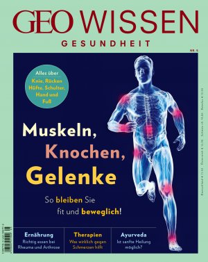 ISBN 9783652006996: GEO Wissen Gesundheit / GEO Wissen Gesundheit mit DVD 05/2017 - Muskeln, Knochen, Gelenke - DVD: Beweglich von Kopf bis Fuß!