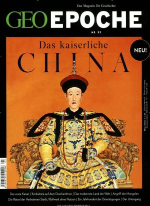 ISBN 9783652007443: GEO Epoche / GEO Epoche 93/2018 - Das kaiserliche China