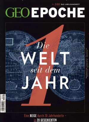 ISBN 9783652008549: GEO Epoche 100/2019 - Die Welt seit dem Jahr 1