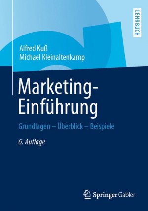 gebrauchtes Buch – Kuß, Alfred; Kleinaltenkamp, Michael – Marketing-Einführung - Grundlagen - Überblick - Beispiele