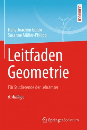 ISBN 9783658064655: Leitfaden Geometrie - Für Studierende der Lehrämter