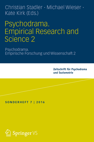 ISBN 9783658130145: Psychodrama. Empirical Research and Science 2