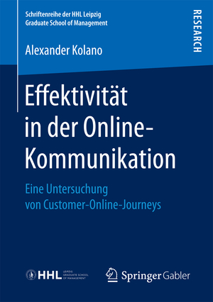 ISBN 9783658175672: Effektivität in der Online-Kommunikation - Eine Untersuchung von Customer-Online-Journeys