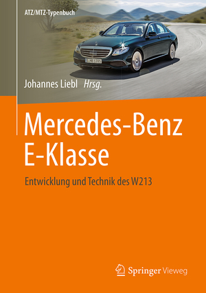 Isbn Mercedes Benz E Klasse Entwicklung Und Technik Des W213 Neu Gebraucht Kaufen