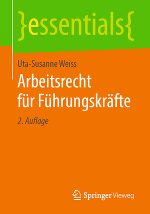 ISBN 9783658260255: Arbeitsrecht für Führungskräfte