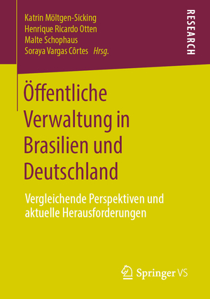 ISBN 9783658275495: Öffentliche Verwaltung in Brasilien und Deutschland – Vergleichende Perspektiven und aktuelle Herausforderungen