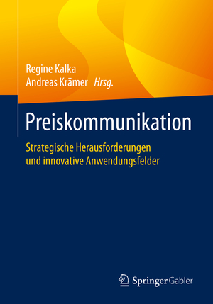 ISBN 9783658280277: Preiskommunikation – Strategische Herausforderungen und innovative Anwendungsfelder