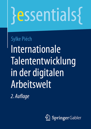 ISBN 9783658288914: Internationale Talententwicklung in der digitalen Arbeitswelt