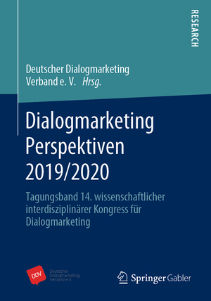 ISBN 9783658294557: Dialogmarketing Perspektiven 2019/2020 – Tagungsband 14. wissenschaftlicher interdisziplinärer Kongress für Dialogmarketing