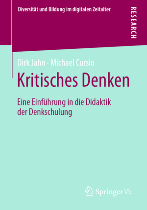 ISBN 9783658349844: Kritisches Denken – Eine Einführung in die Didaktik der Denkschulung