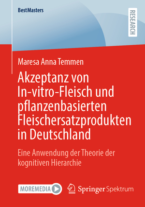 ISBN 9783658374792: Akzeptanz von In-vitro-Fleisch und pflanzenbasierten Fleischersatzprodukten in Deutschland – Eine Anwendung der Theorie der kognitiven Hierarchie