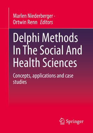 ISBN 9783658388614: Delphi Methods In The Social And Health Sciences