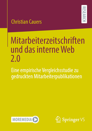 ISBN 9783658395308: Mitarbeiterzeitschriften und das interne Web 2.0 - Eine empirische Vergleichsstudie zu gedruckten Mitarbeiterpublikationen