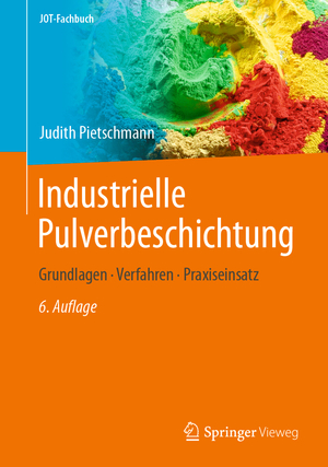 ISBN 9783658408114: Industrielle Pulverbeschichtung - Grundlagen, Verfahren, Praxiseinsatz