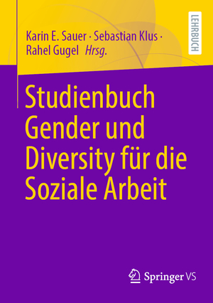 ISBN 9783658429416: Studienbuch Gender und Diversity für die Soziale Arbeit