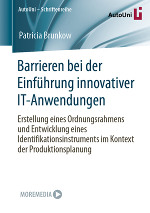 ISBN 9783658439958: Barrieren bei der Einführung innovativer IT-Anwendungen – Erstellung eines Ordnungsrahmens und Entwicklung eines Identifikationsinstruments im Kontext der Produktionsplanung