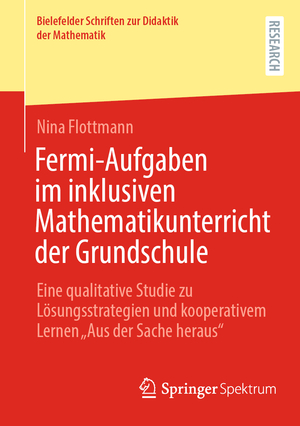 neues Buch – Nina Flottmann – Fermi-Aufgaben im inklusiven Mathematikunterricht der Grundschule