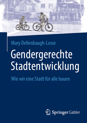 ISBN 9783658452896: Gendergerechte Stadtentwicklung