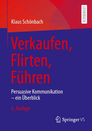 neues Buch – Klaus Schönbach – Verkaufen, Flirten, Führen