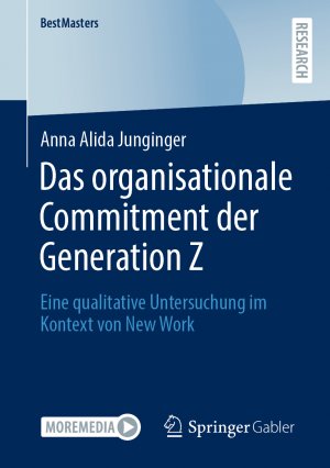 ISBN 9783658472290: Das organisationale Commitment der Generation Z