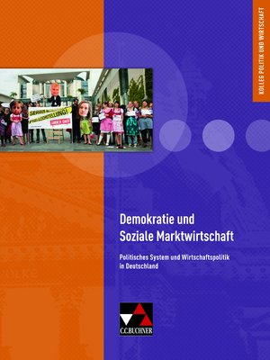 gebrauchtes Buch – Kersten Ringe – Kolleg Politik und Wirtschaft - neu / Demokratie und Soziale Marktwirtschaft: Unterrichtswerk für die Oberstufe / Politisches System und ... - neu: Unterrichtswerk für die Oberstufe)