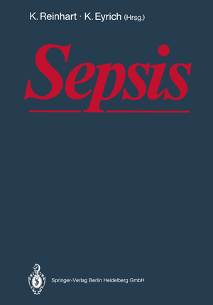 ISBN 9783662098707: Sepsis - Eine interdisziplinäre Herausforderung