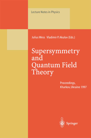 ISBN 9783662142004: Supersymmetry and Quantum Field Theory