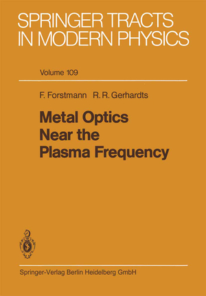 ISBN 9783662151952: Metal Optics Near the Plasma Frequency