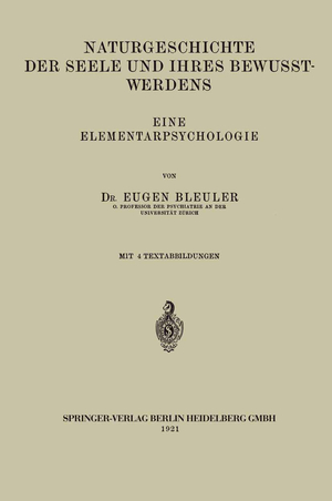 ISBN 9783662232606: Naturgeschichte der Seele und Ihres Bewusstwerdens - Eine Elementarpsychologie