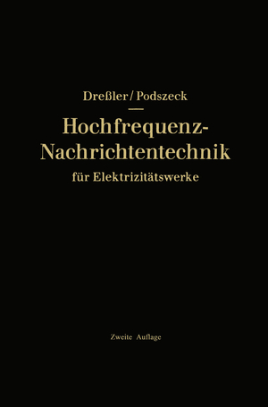 ISBN 9783662235096: Hochfrequenz-Nachrichtentechnik für Elektrizitätswerke | Heinrich-Karl Podszeck (u. a.) | Taschenbuch | Paperback | viii | Deutsch | Springer-Verlag GmbH | EAN 9783662235096