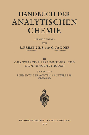 ISBN 9783662235690: Elemente der Achten Hauptgruppe / Edelgase: Helium · Neon · Argon · Krypton · Xenon · Radon und Isotope / Berta Karlik (u. a.) / Taschenbuch / Handbuch der analytischen Chemie / Paperback / xii