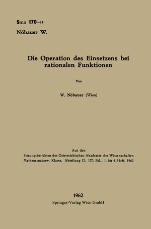 ISBN 9783662240137: Die Operation des Einsetzens bei rationalen Funktionen