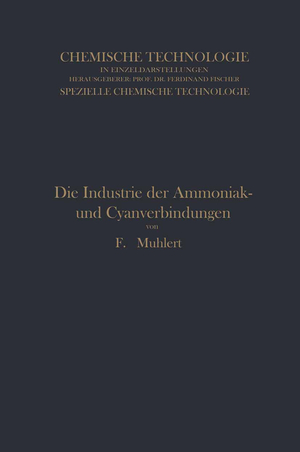 ISBN 9783662240885: Die Industrie der Ammoniak- und Cyanverbindungen