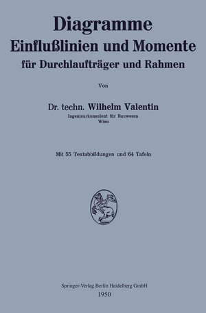 ISBN 9783662242667: Diagramme Einflußlinien und Momente für Durchlaufträger und Rahmen