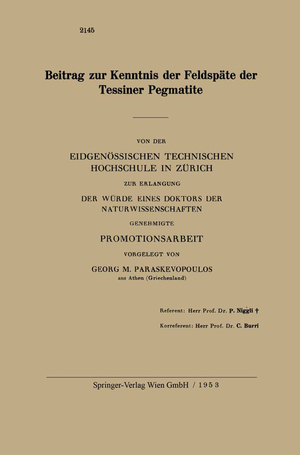 ISBN 9783662244920: Beitrag zur Kenntnis der Feldspäte der Tessiner Pegmatite / Georg M. Paraskevopoulos / Taschenbuch / Paperback / iii / Deutsch / Springer-Verlag GmbH / EAN 9783662244920