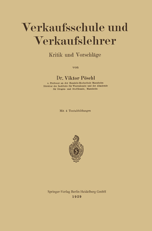 ISBN 9783662317846: Verkaufsschule und Verkaufslehrer – Kritik und Vorschläge